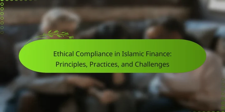 Ethical Compliance in Islamic Finance: Principles, Practices, and Challenges